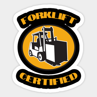 Forklift Certified Meme Sticker